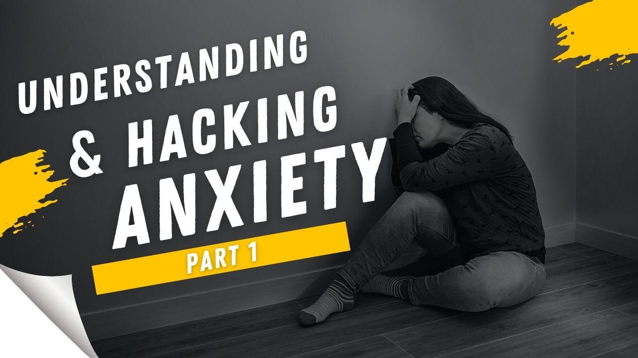 Hacking Anxiety Class pt.1