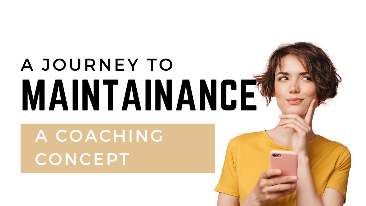 Journey to Maintenance with Gut Health - HWCA Coaching